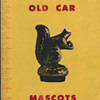 Old Car Mascots - paperback booklet 48 Pgs.