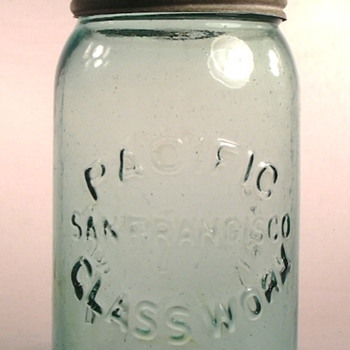 Early Canning Jars made in San Francisco, California - Bottles