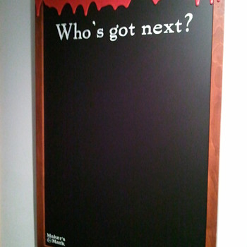 Maker's Mark chalkboard- waxed - Advertising