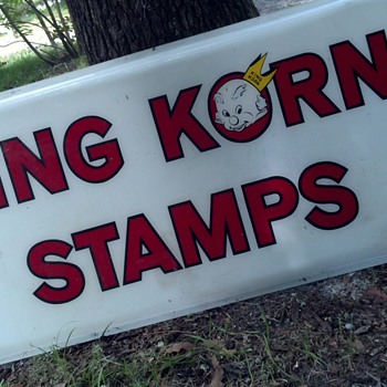 King Korn Stamps vintage sign - Signs