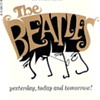 The Beatles: Yesterday, Today, and Tomorrow by Anthony Scaduto