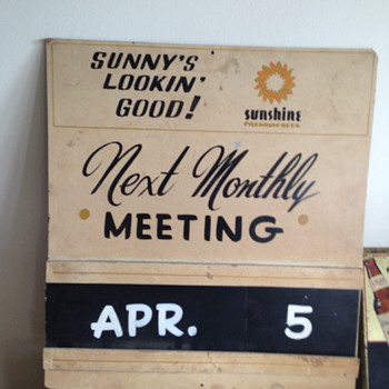 Sunshine Premium Beer "Monthly Meeting" Sign - Breweriana