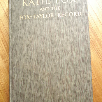Katie Fox And The Fox-Taylor Record by W. G. Langworthy Taylor