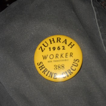 1962 Zuhrah Shrine Circus worker button
