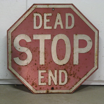 Stop - Dead End - Signs