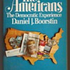 1974 - The Americans - The Democratic Experience