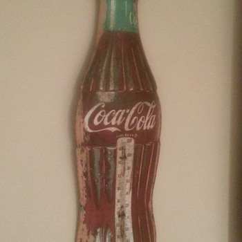 Coke thermometer...rough but cool - Signs