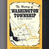 THE HISTORY OF WASHINGTON TOWNSHIP