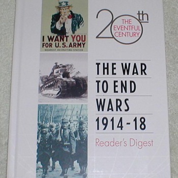 The War to End Wars 1914-1918