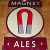 Magnet Ales Sign British