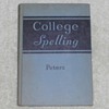 1940 College Spelling Textbook