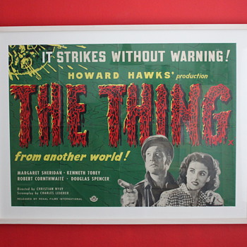 My prized 'Thing from another world' uk quad poster - Posters and Prints