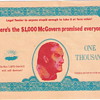 Mcgovern/Eagleton Novelty $1000 Bill, Richard Nixon Attack Ad