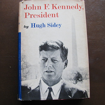 Kennedy Book by Hugh Sidey - Books