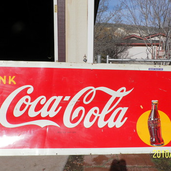 Any info appreciated for this coca cola sign - Coca-Cola