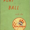 Play Ball with the Yankees