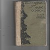 The Courage of Marge O'Doone, James Oliver Curwood