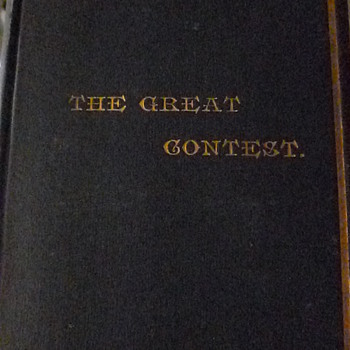 I LOVE THIS BOOK 1886 THE GREAT CONTEST A HISTORY OF MILITARY AND NAVAL OPERATIONS DURING THE CIVIL WAR 