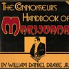 1971 - The Connoisseur's Handbook of Marijuana