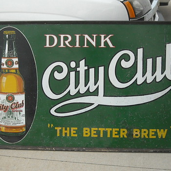 VINTAGE CITY CLUB BEER SIGN