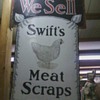 Swifts meat scraps sign and conkeys sign