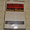 The Craft of Intelligence by Allen Dulles