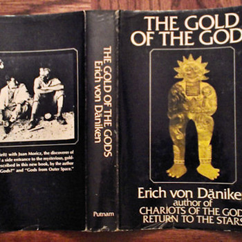 The Gold of the Gods by Erich von Daniken