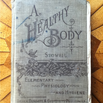 "A Healthy Body" Schoolbook - Books