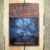 Orange Crush chalk board sign