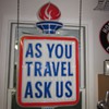 "As You Travel Ask Us" Double sided Lighted Sign