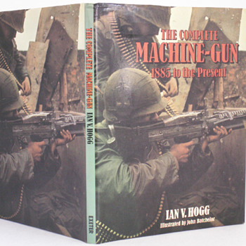 The Complete Machine-Gun 1885 to the Present - Books