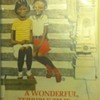 "A Wonderful, Terrible Time" by Mary Stolz