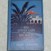 The Little Lady of the Big House