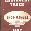 57' Chevrolet Truck Shop Manual