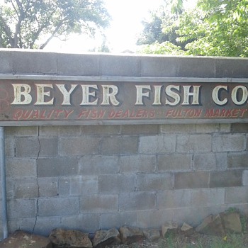 My Beyers Fish Co. sign..