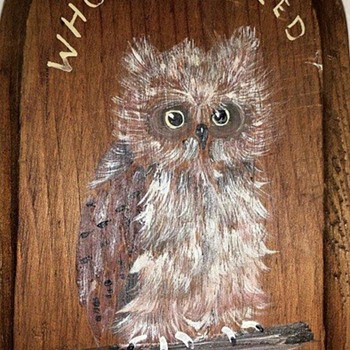 Look WHOOooo called........... - Folk Art