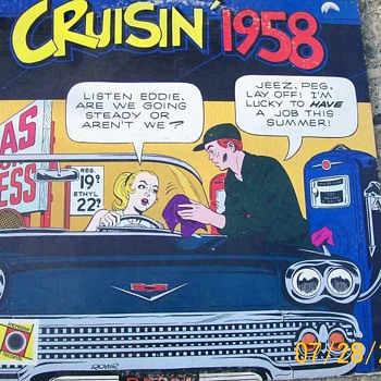 Cruisin' 58 LP . Hits from 1958 but I love cover on this !  - Records