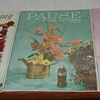 Coca-Cola...Pause for Living...Summer 1960...Spring 1961...Summer 1962 Booklets