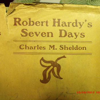 Robert Hardy's Seven Days by Charles M. Sheldon with original dust jacket 