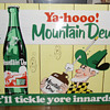Mountain Dew Soda Sign