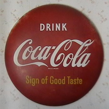 1950s-1960s Coca-Cola 24" Button - Coca-Cola