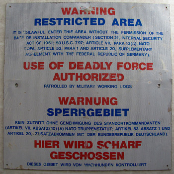 Restricted Area Sign (USAF in Germany) - Military and Wartime