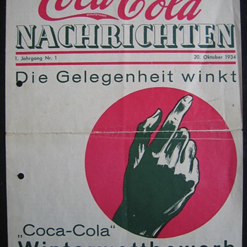the first issue of the coca-cola nachrichten issued in Germany. Year 1. No.1 October 1934 " Opportunity is around" it says - Coca-Cola