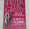 "Peter the Great" by Robert Massie