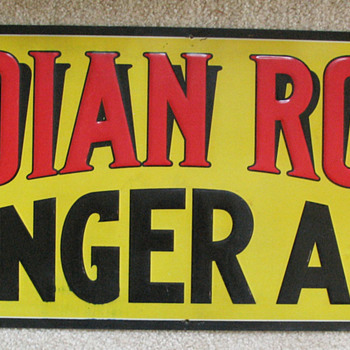 INDIAN ROCK GINGER ALE EMBOSSED SIGN,RICHMOND,VA. - Signs