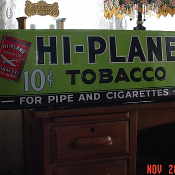 1940's Hi-Plane Tobacco...Embossed Tin Sign...10 cents...For Pipe and Cigarettes
