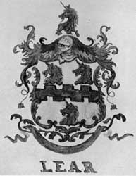 The Lear Coat of Arms: The crests on the silver were probably done from this rendering then owned by the Lear family. The Lear Coat of Arms: The crests on the silver were probably done from this rendering then owned by the Lear family.