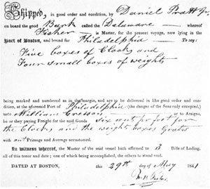 6. Bill of lading of a shipment by Daniel Pratt, Jr. of "five boxes of clocks and four small boxes of weights," from Boston to Philadelphia. 6. Bill of lading of a shipment by Daniel Pratt, Jr. of "five boxes of clocks and four small boxes of weights," from Boston to Philadelphia.