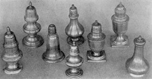 Early Pewter Pepper Pots: Mostly of American origin, these show the variations in which they were made and the irregularity of the perforations in the tops. Early Pewter Pepper Pots: Mostly of American origin, these show the variations in which they were made and the irregularity of the perforations in the tops.