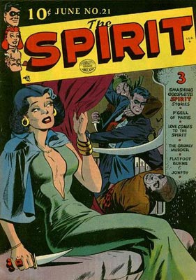 Will Eisner's "The Spirit" (issue #21 from 1950 is seen here) was one of many titles that made the leap from newspapers to comic books. Will Eisner's "The Spirit" (issue #21 from 1950 is seen here) was one of many titles that made the leap from newspapers to comic books.